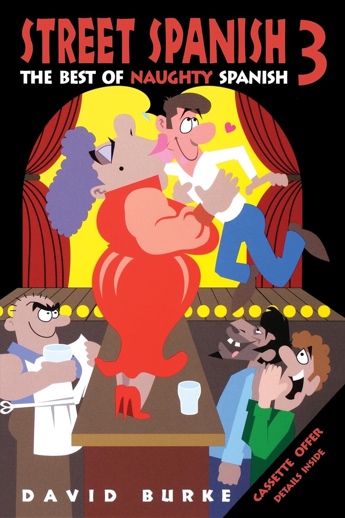 Street Spanish 3: The Best Of Naughty Spanish,New