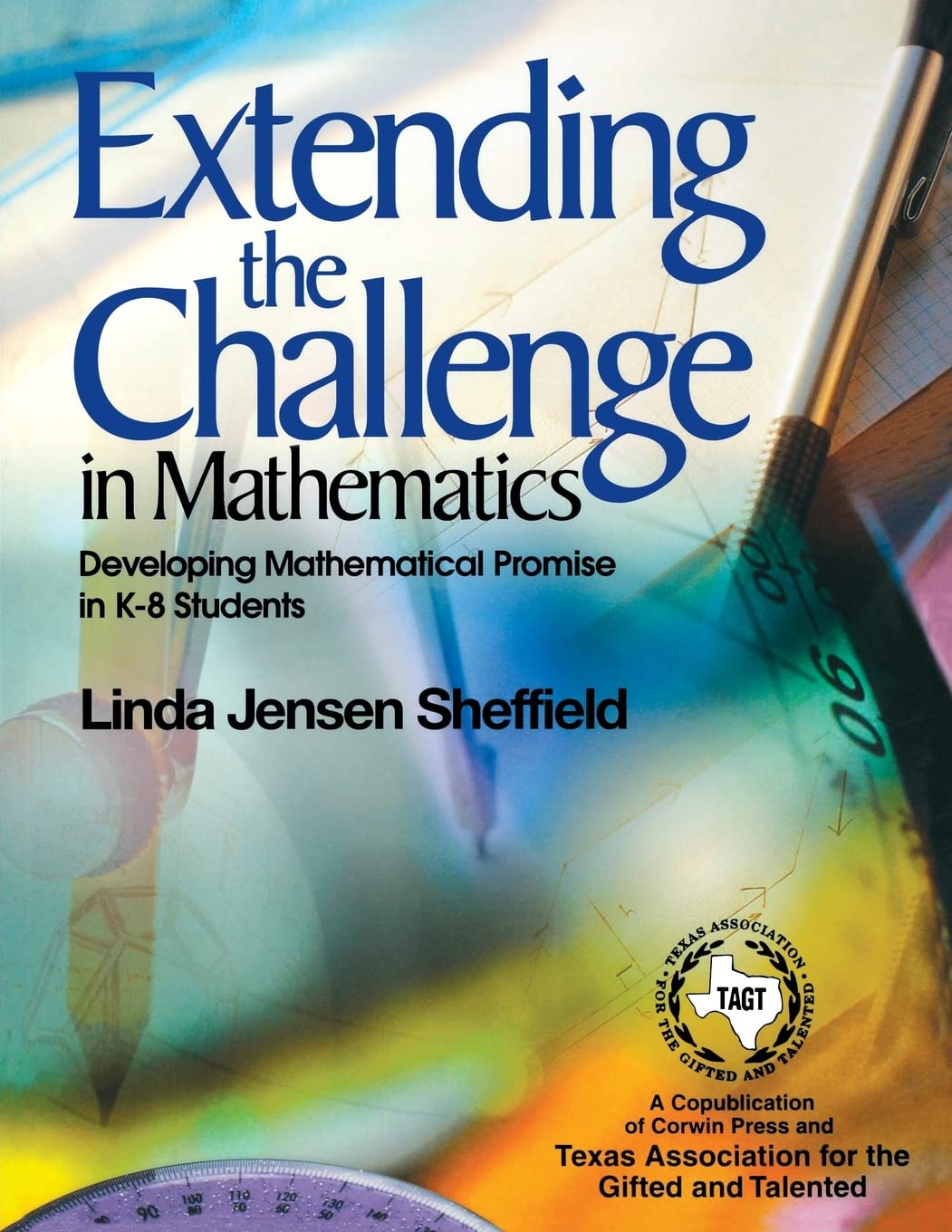 Extending the Challenge in Mathematics: Developing Mathematical Promise in K8 Students,New
