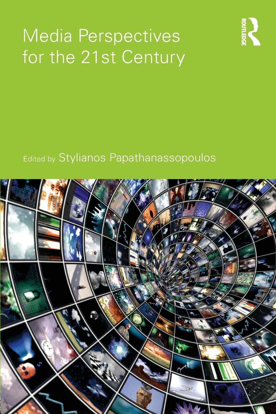 Media Perspectives For The 21St Century (Communication And Society)