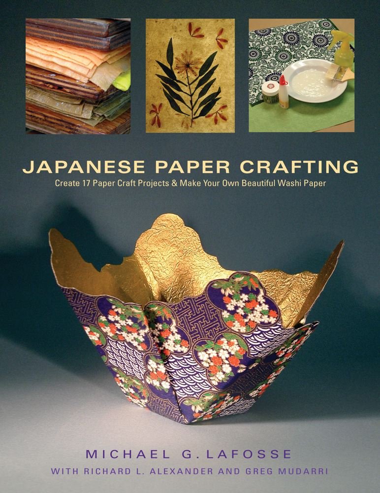 Japanese Paper Crafting: Create 17 Paper Craft Projects & Make Your Own Beautiful Washi Paper,Used