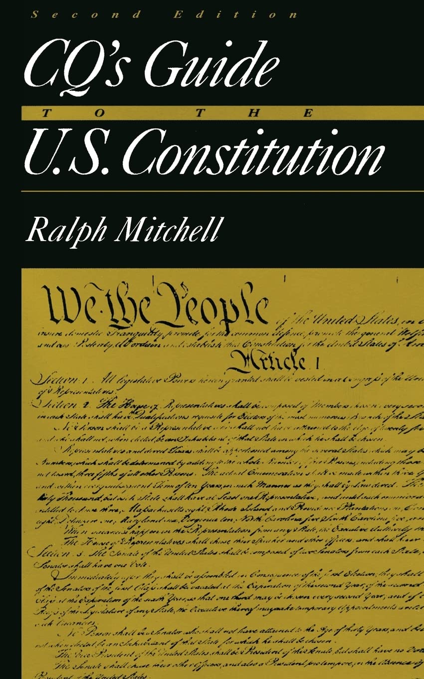 CQ's Guide to the U.S. Constitution,Used