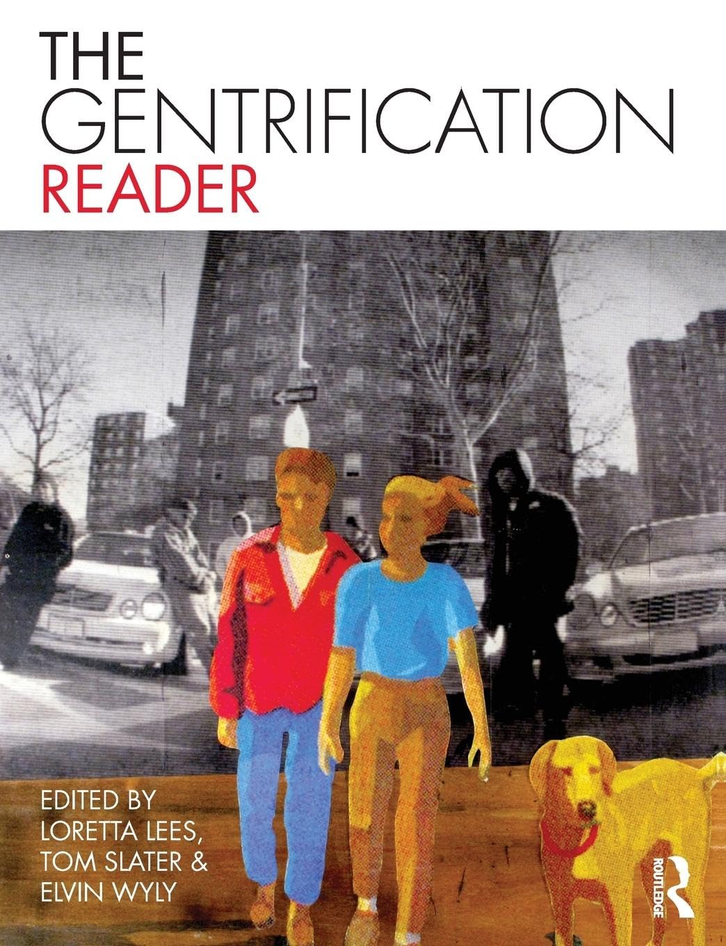 The Gentrification Reader,Used