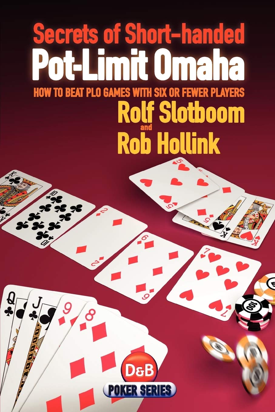 Secrets of Shorthanded PotLimit Omaha (D&B Poker),Used