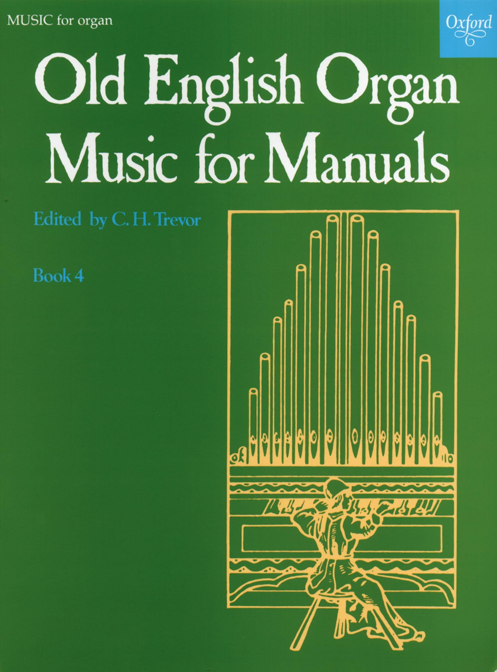 Old English Organ Music for Manuals Book 4,Used
