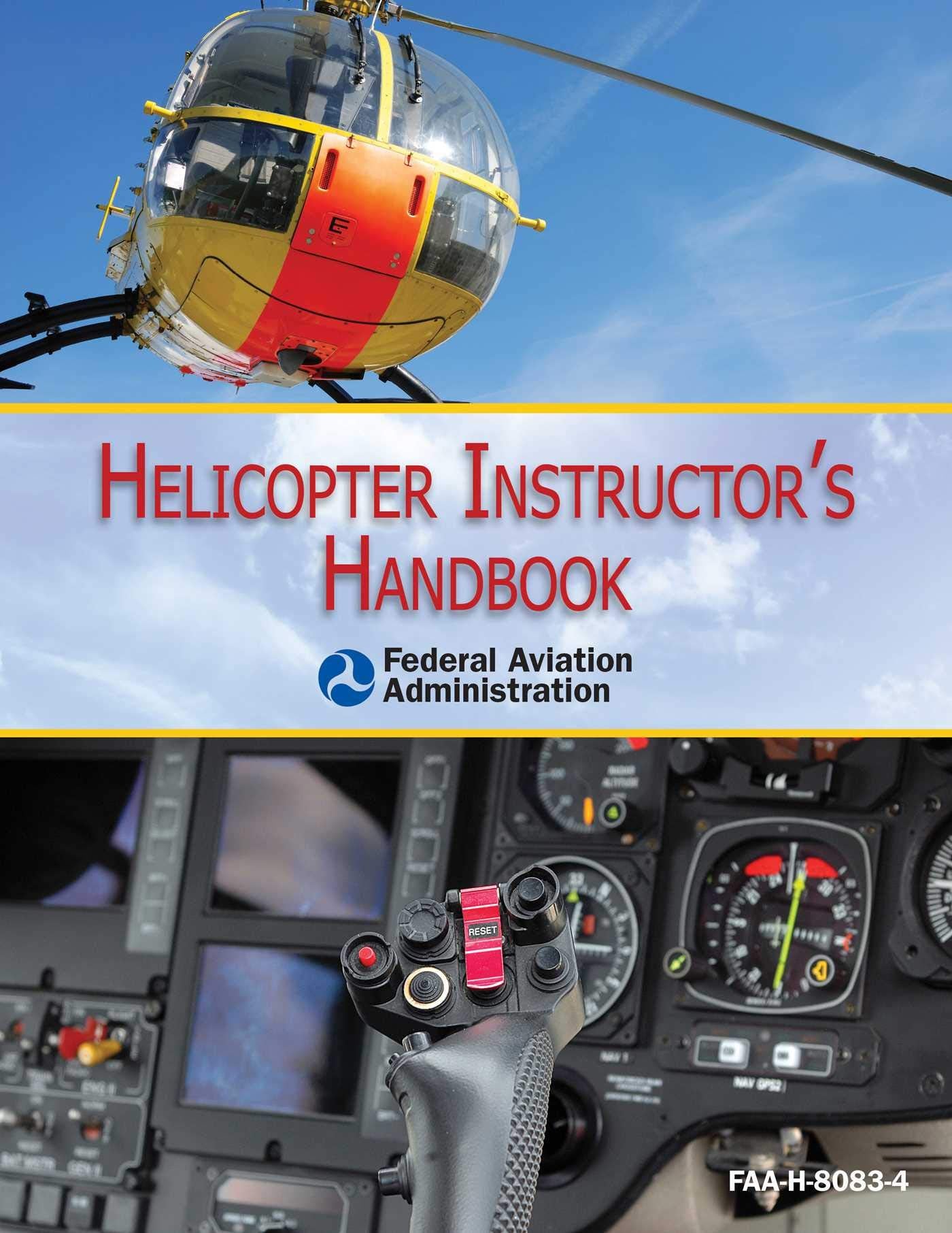 Helicopter Instructor's Handbook,Used
