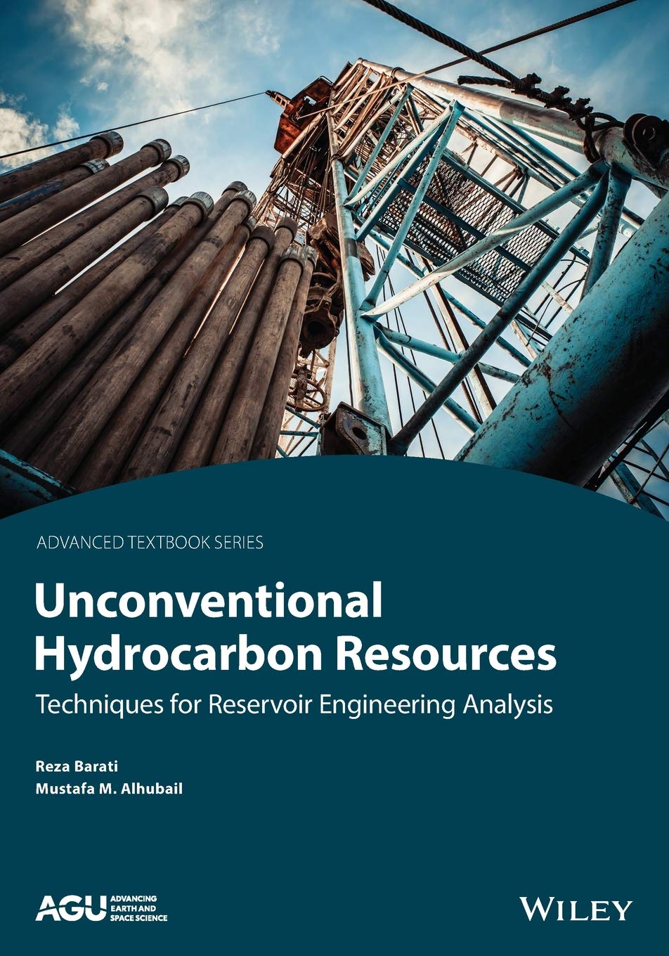 Unconventional Hydrocarbon Resources: Techniques for Reservoir Engineering Analysis (Agu Advanced Textbooks, 2),Used