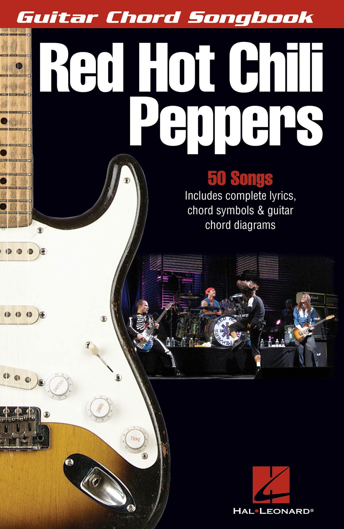 Red Hot Chili Peppers (Guitar Chord Songbooks),New