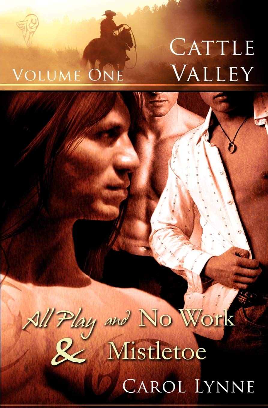 Cattle Valley, Vol. 1: All Play And No Work / Mistletoe,Used