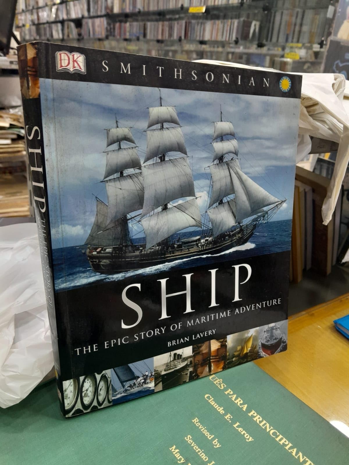 Ship: The Epic Story of Maritime Adventure,Used