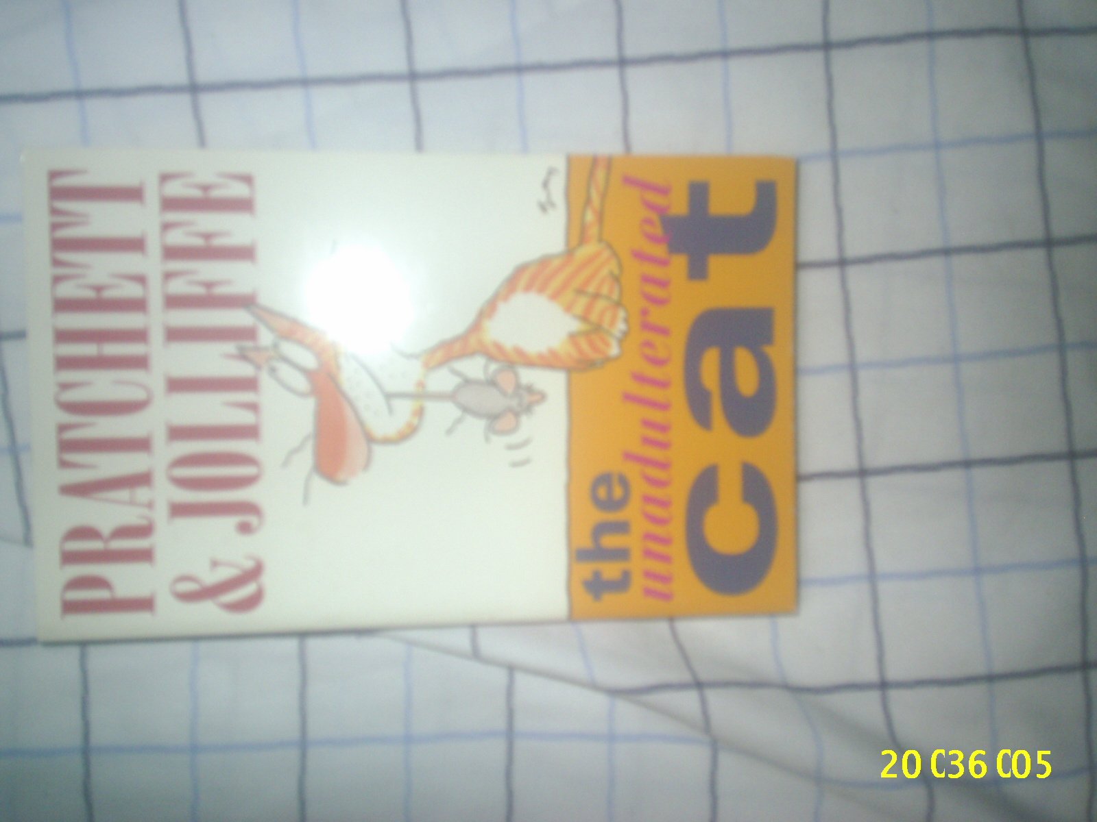 The Unadulterated Cat: A Campaign for Real Cats,Used