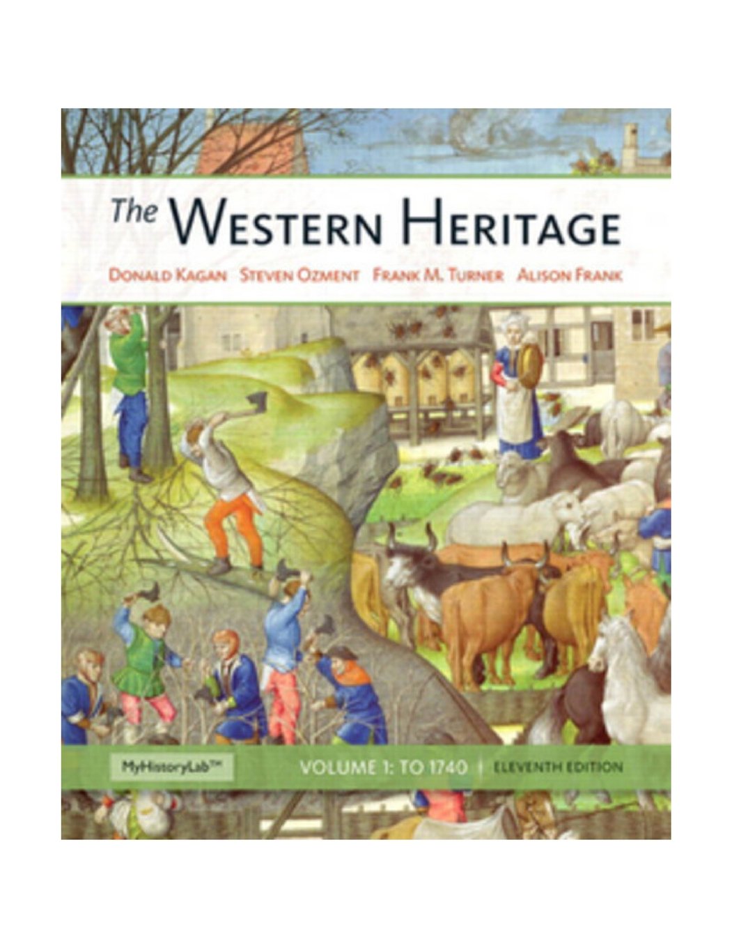 Western Heritage, The: Volume A,Used
