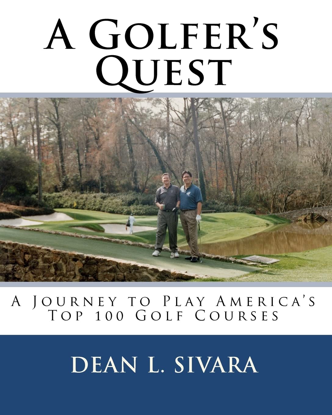 A Golfer'S Quest: A Journey To Play America'S Top 100 Golf Courses,Used