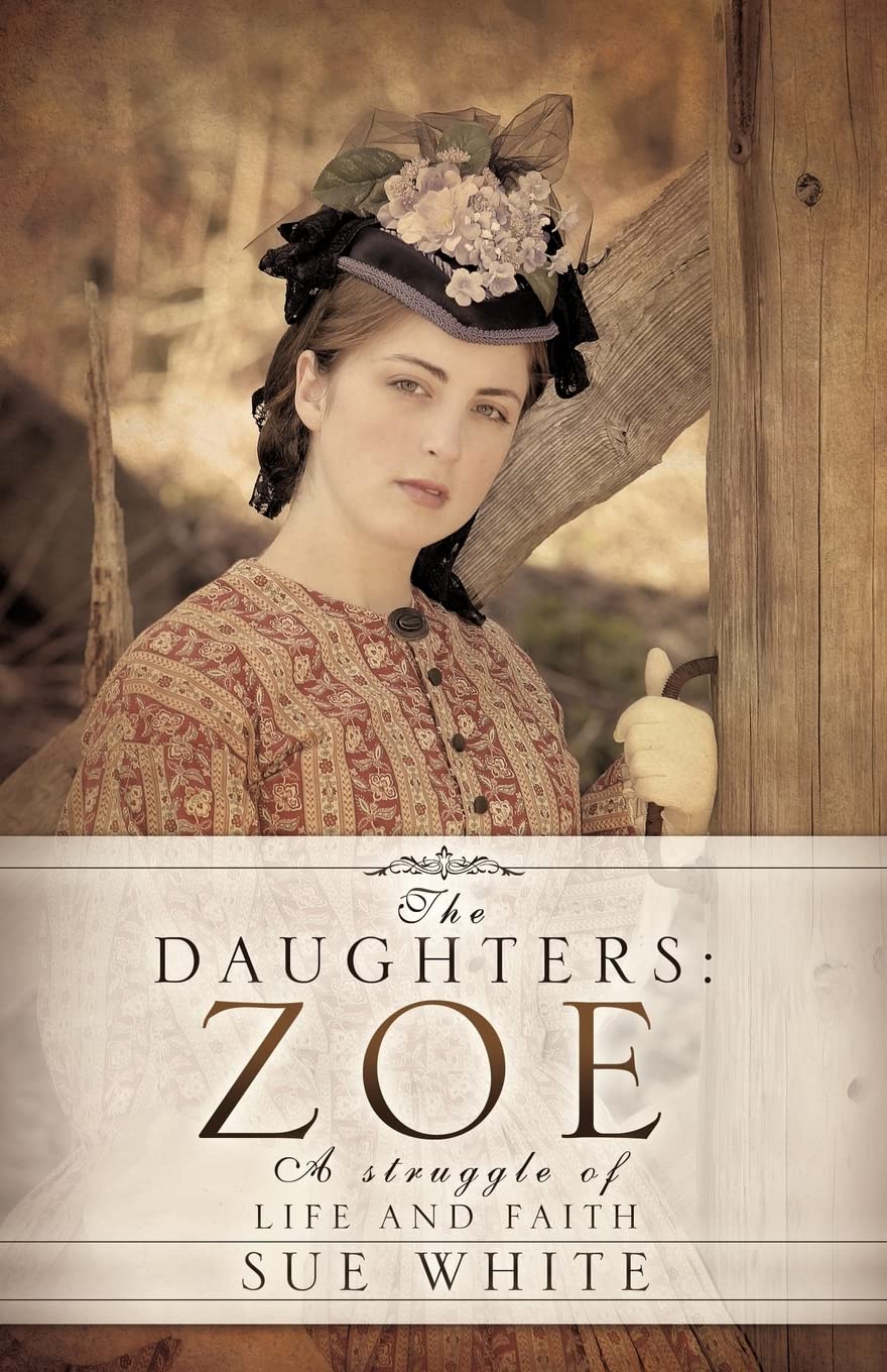 The Daughters: Zoe,New
