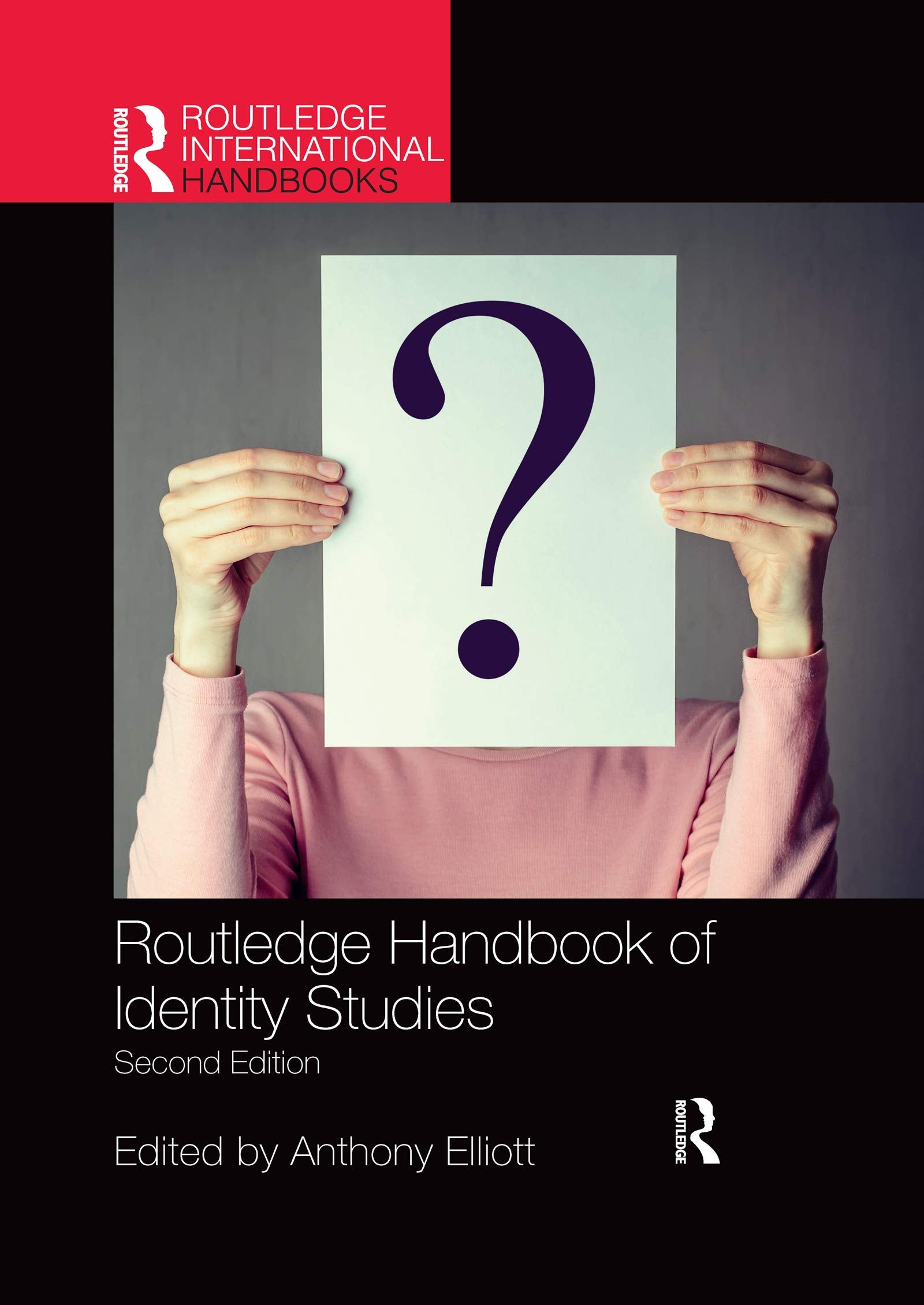 Routledge Handbook of Identity Studies (Routledge International Handbooks),Used