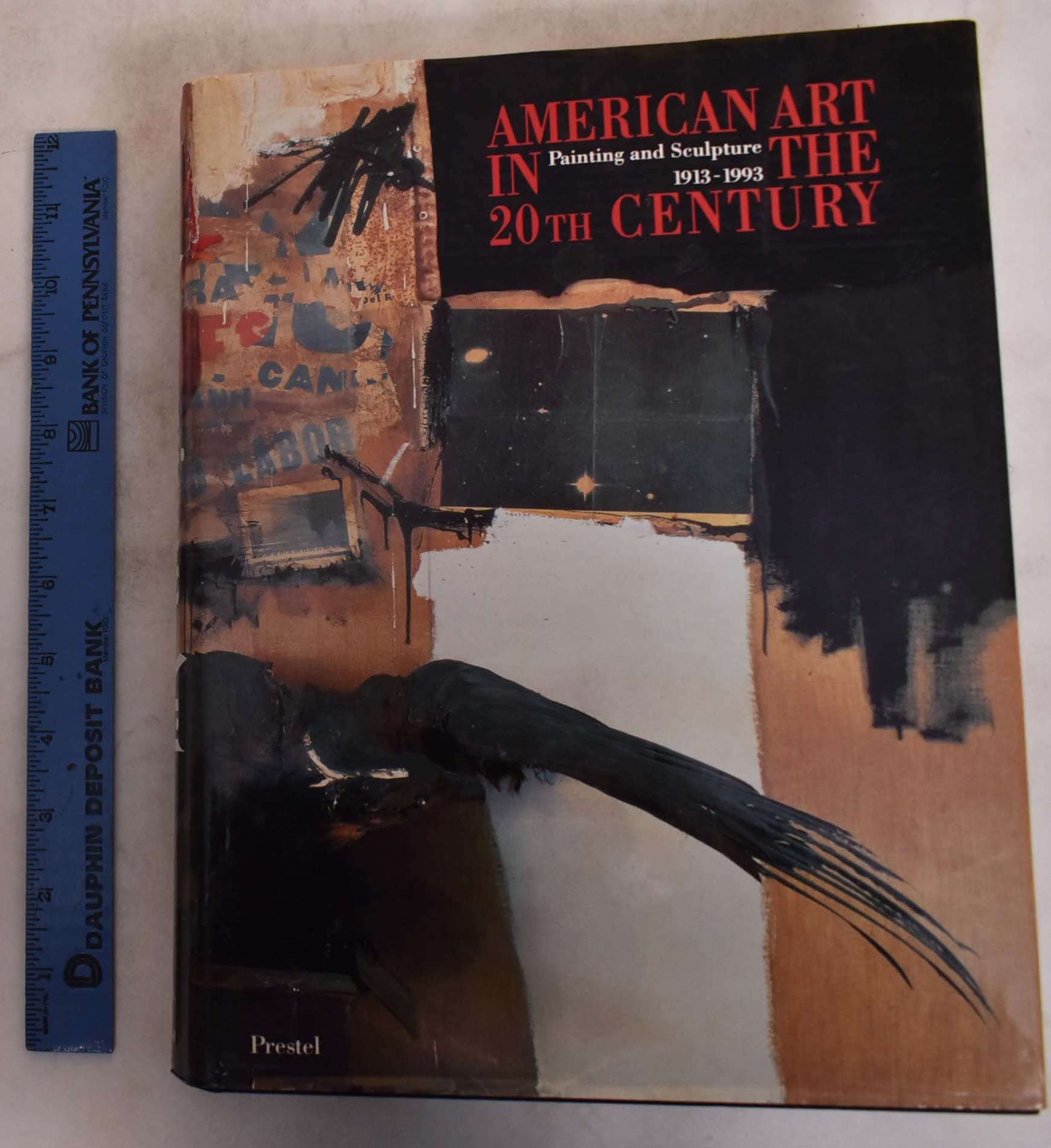 American Art in the 20th Century: Painting and Sculpture 19131993,Used