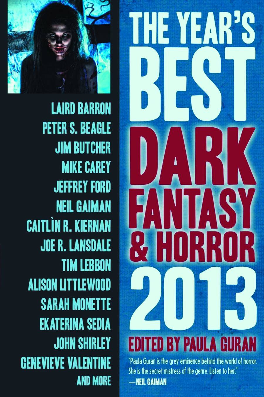 The Year's Best Dark Fantasy & Horror: 2013 Edition,Used