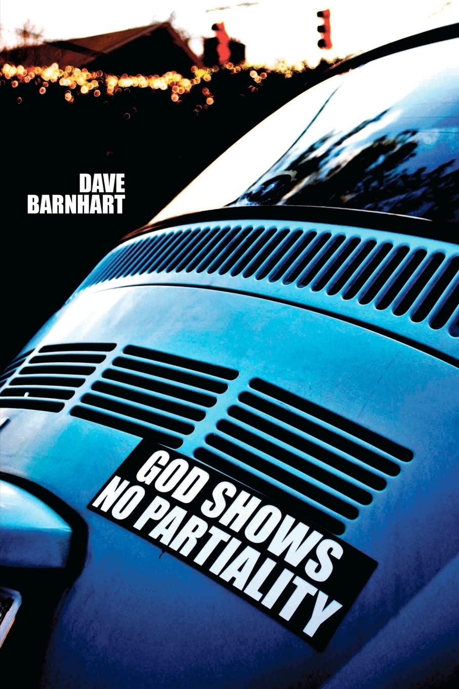 God Shows No Partiality: The Forgotten Slogan Of The Early Church,Used