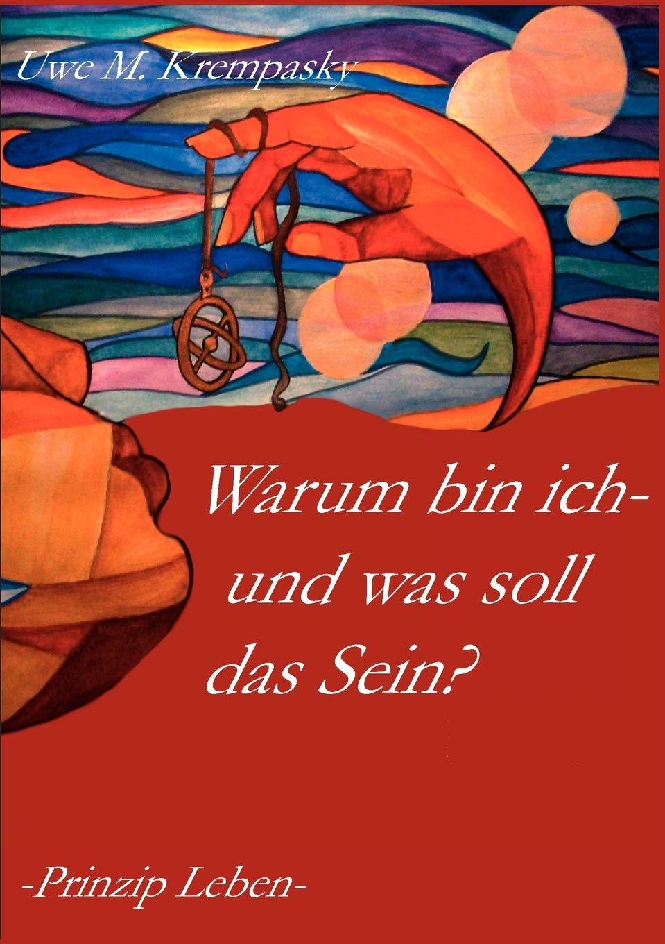 Warum bin ichund was soll das Sein? (German Edition),Used
