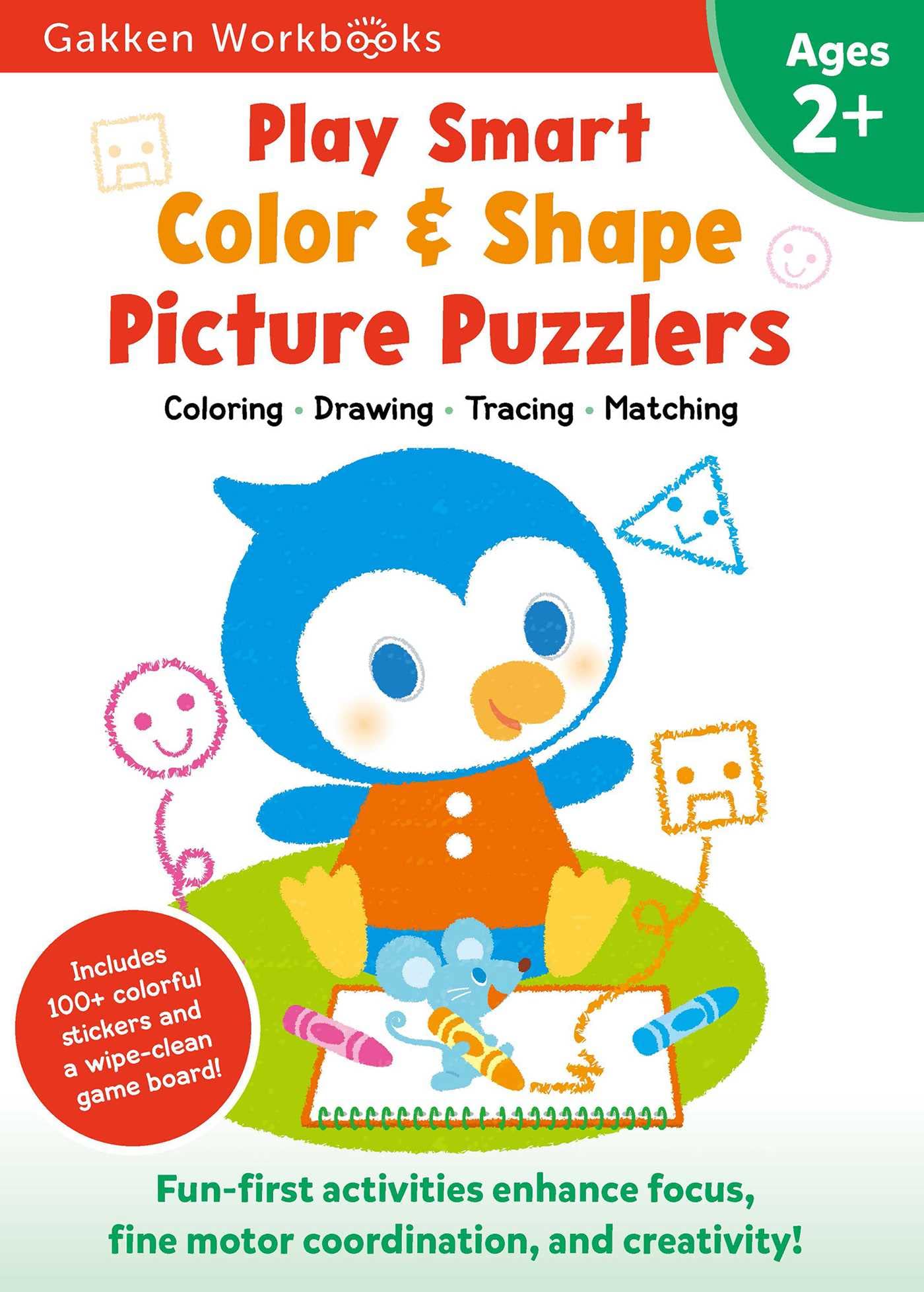 Play Smart Color & Shape Picture Puzzlers Age 2+: Preschool Activity Workbook with Stickers for Toddlers Ages 2, 3, 4: Learn Usi,New