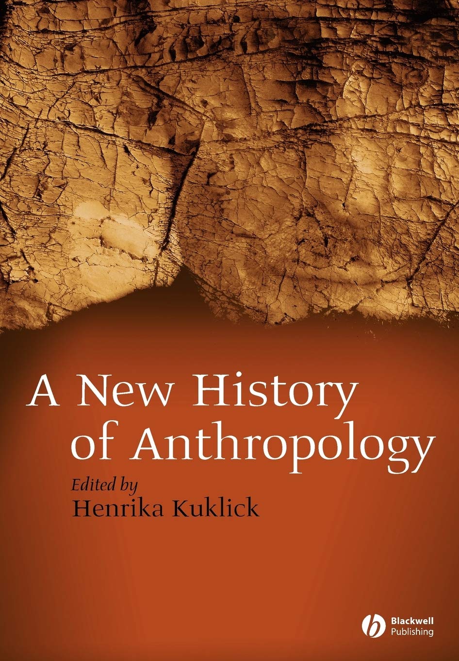 New History of Anthropology,New