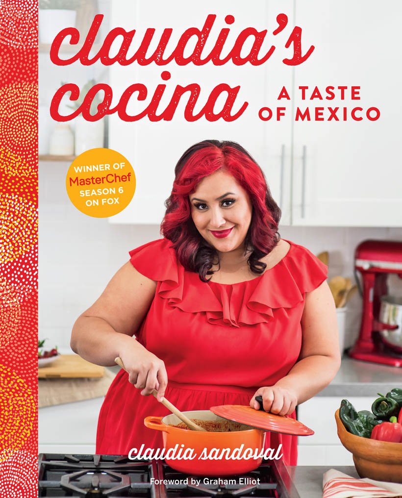 Claudia's Cocina: A Taste of Mexico from the Winner of MasterChef Season 6 on FOX,Used