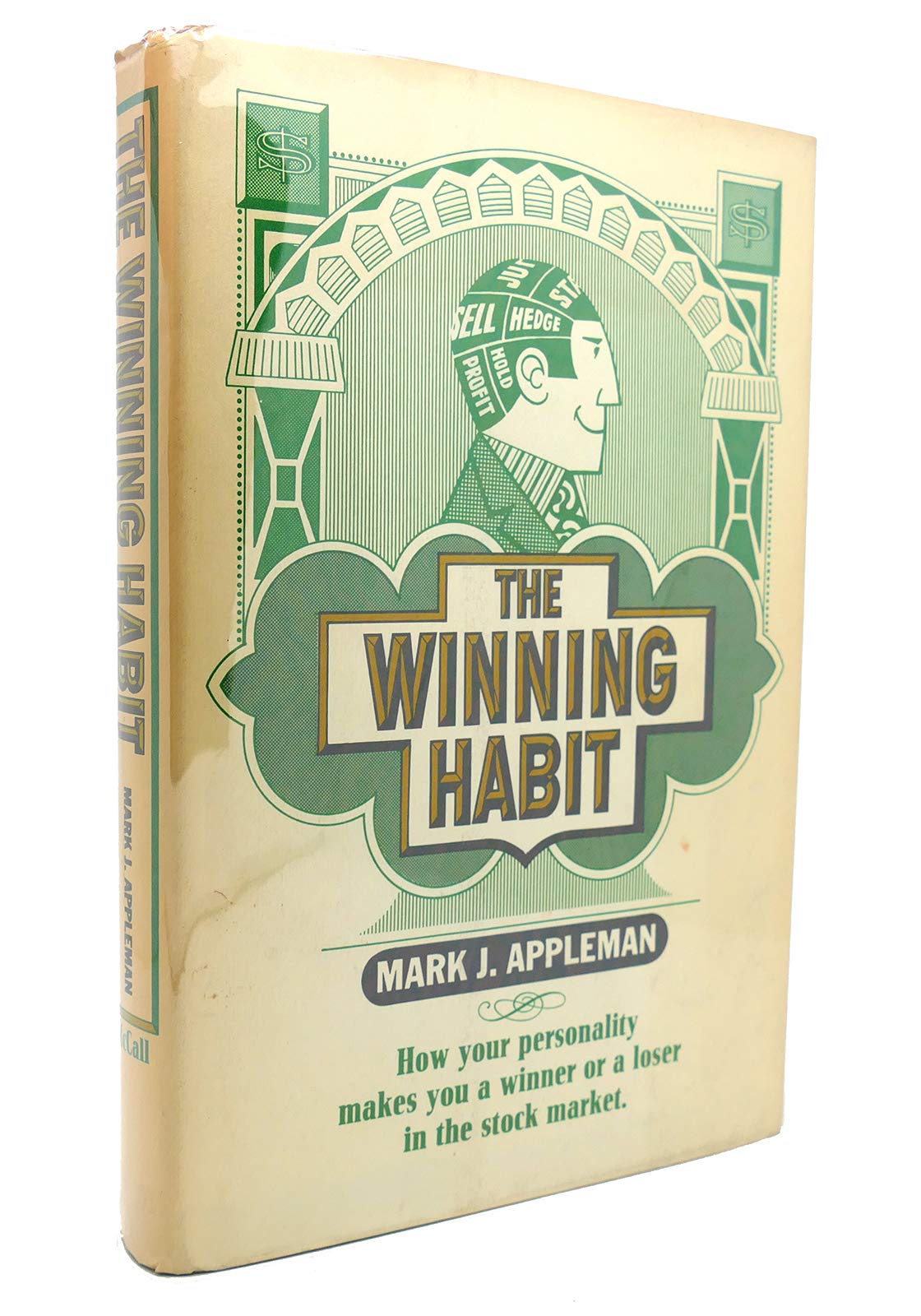 The winning habit;: How your personality makes you a winner or a loser in the stock market,,Used