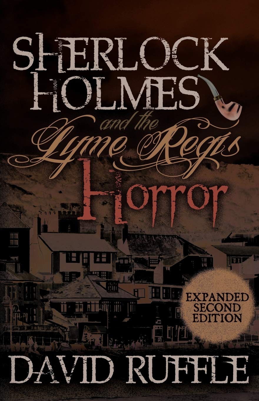 Sherlock Holmes And The Lyme Regis Horror  Expanded 2Nd Edition,Used