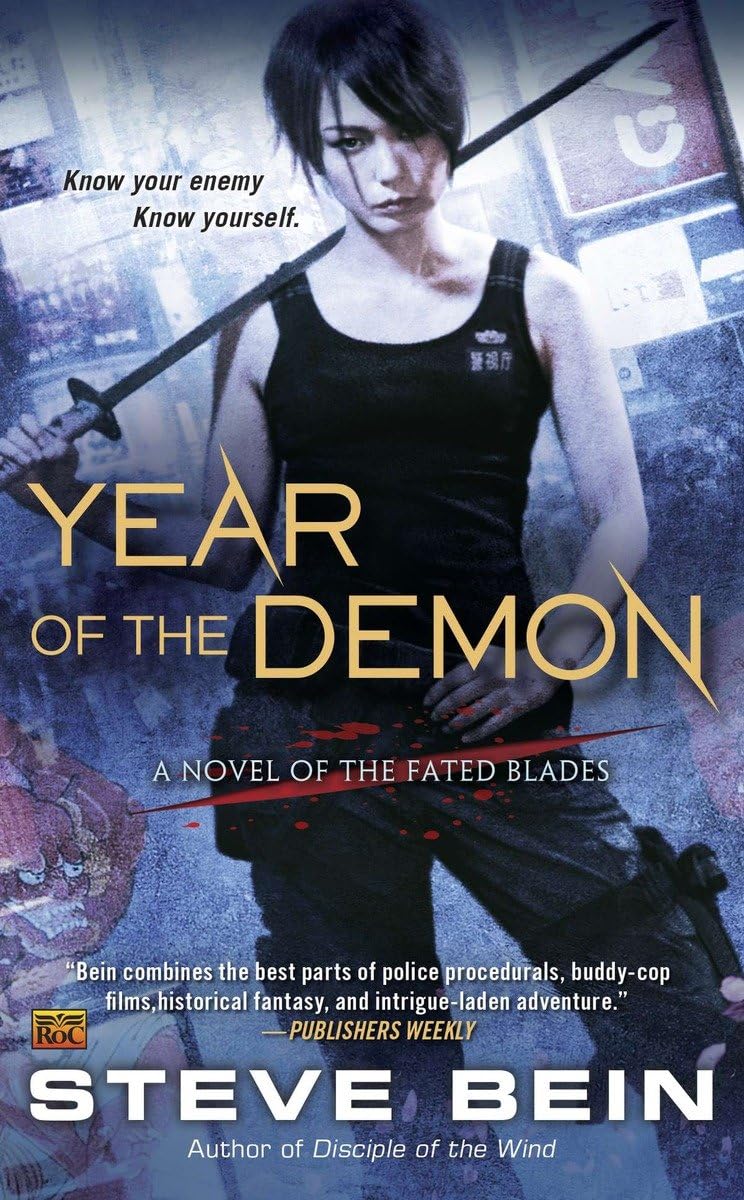 Year of the Demon (A Novel of the Fated Blades),Used