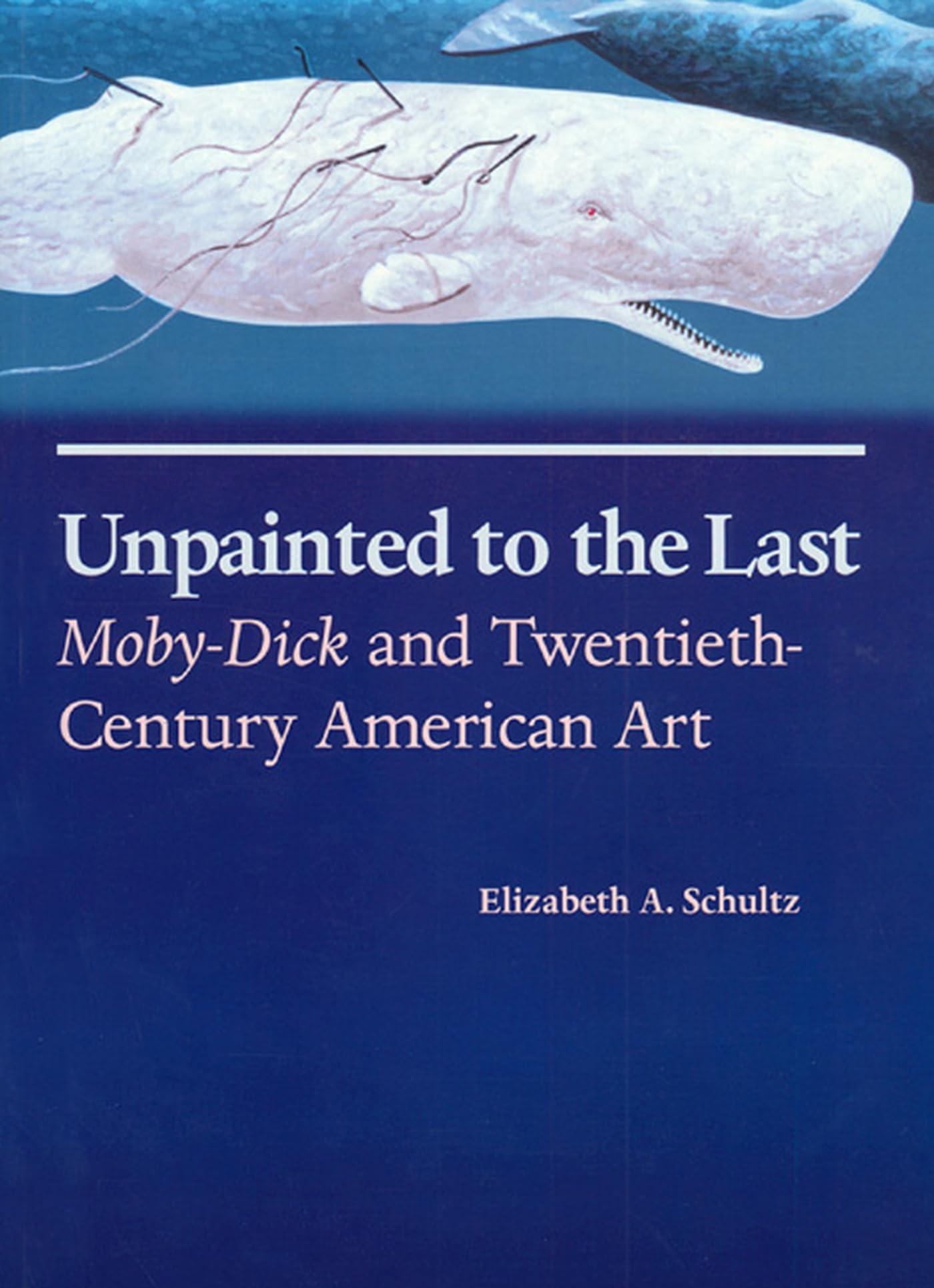 Unpainted To The Last: Mobydick And Twentiethcentury American Art