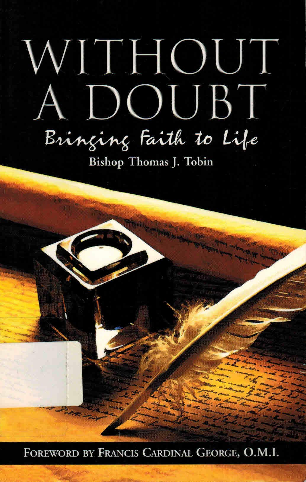 Without A Doubt: Bringing Faith to Life,Used