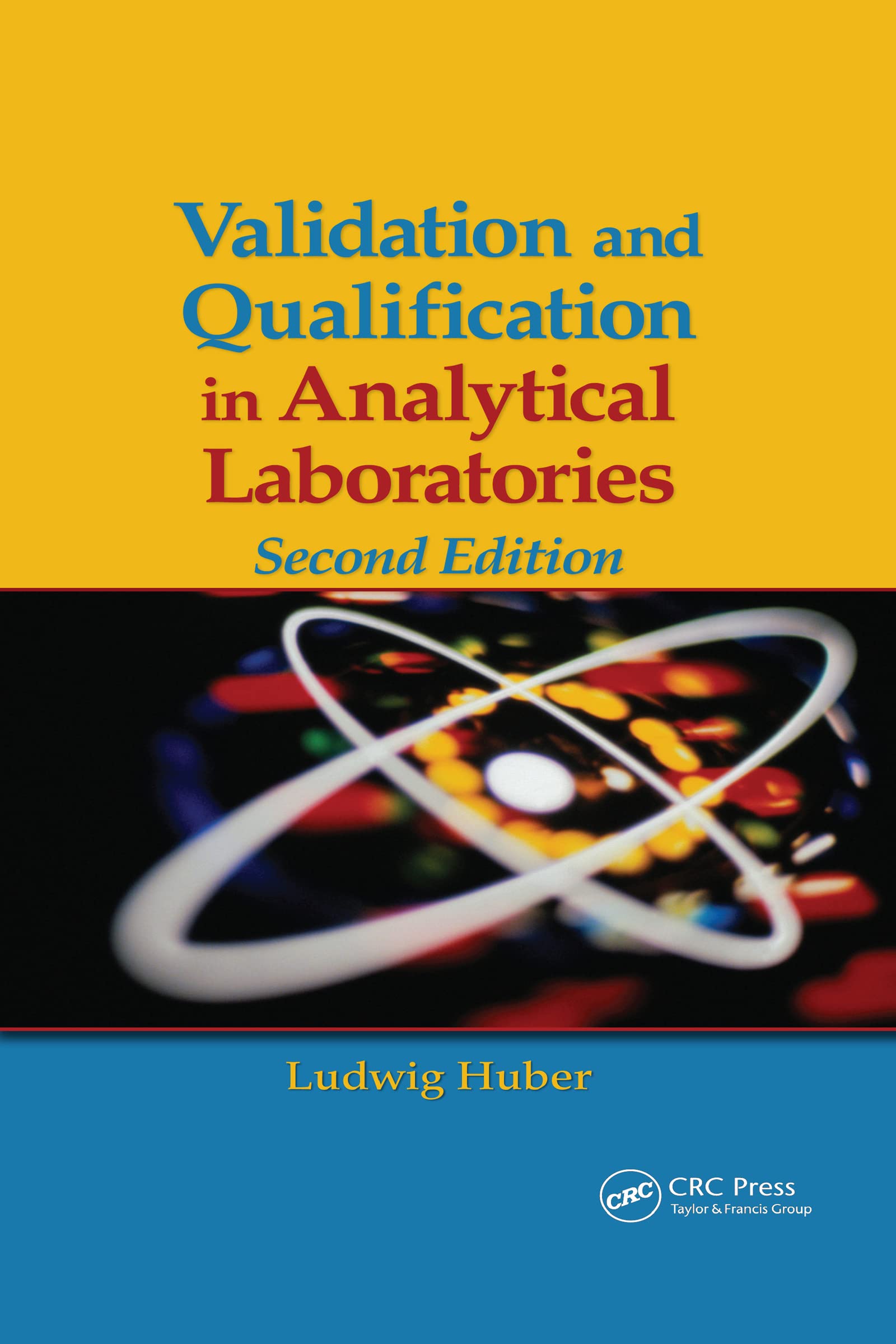 Validation and Qualification in Analytical Laboratories,Used