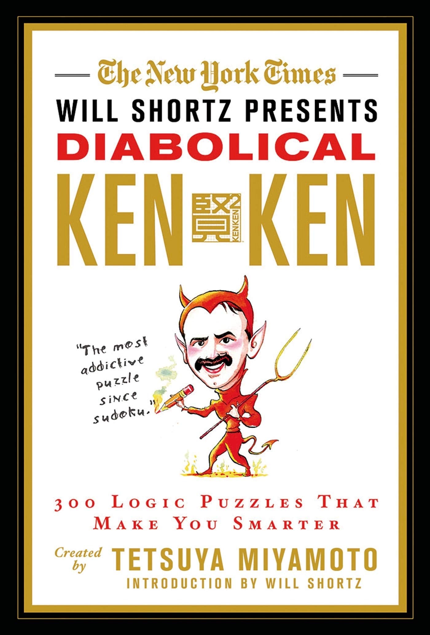 The New York Times Will Shortz Presents Diabolical KenKen,Used