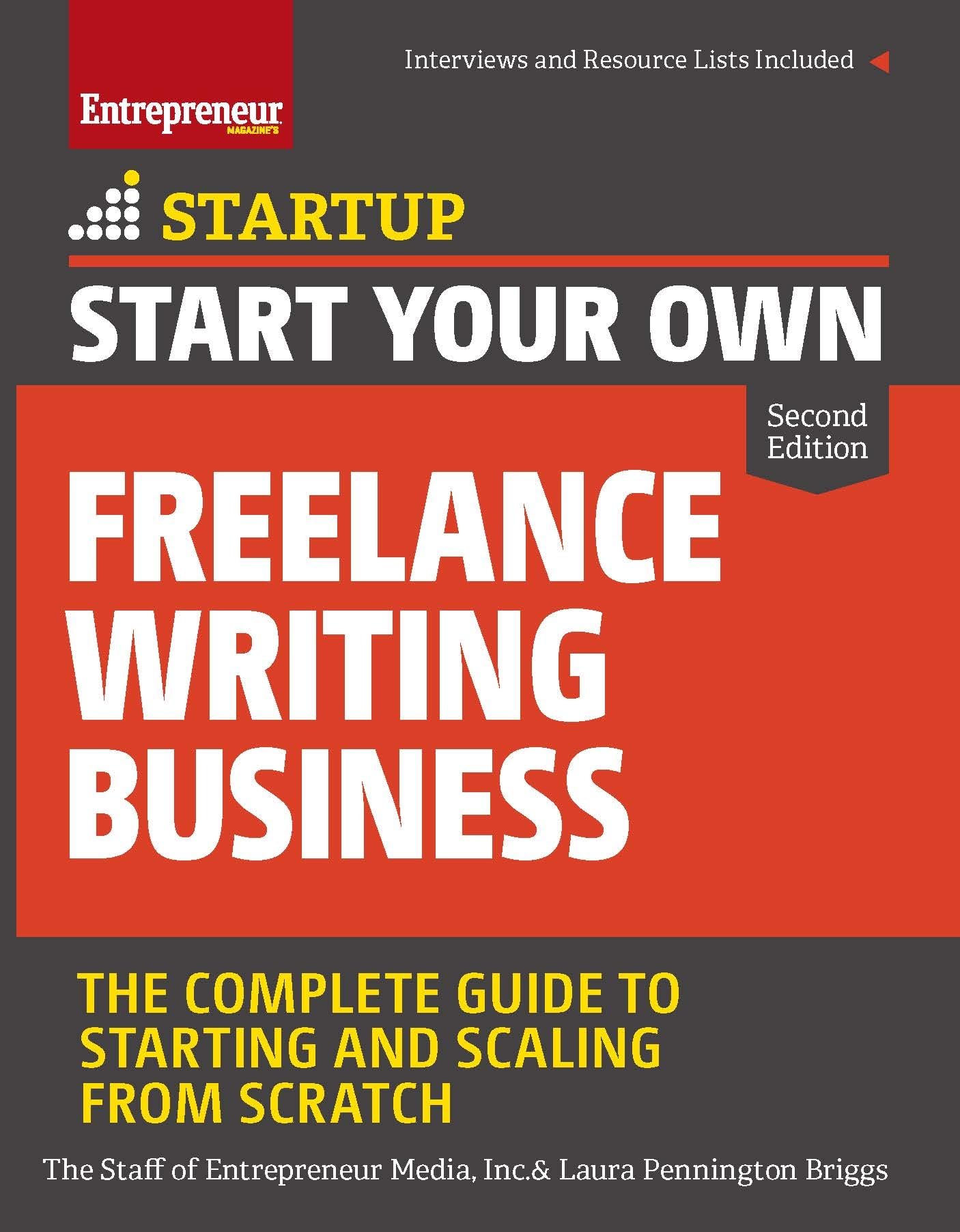 Start Your Own Freelance Writing Business: The Complete Guide To Starting And Scaling From Scratch (Startup),Used