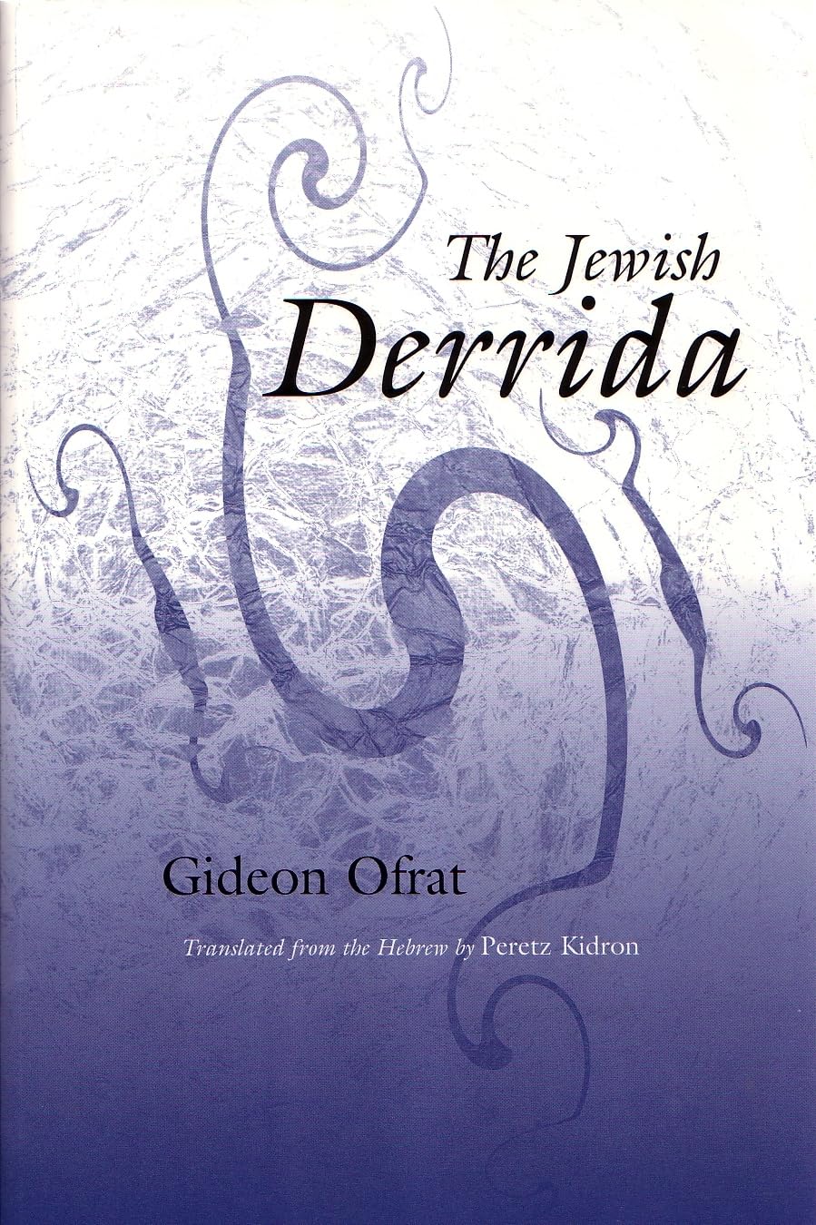 The Jewish Derrida (Library Of Jewish Philosophy),New