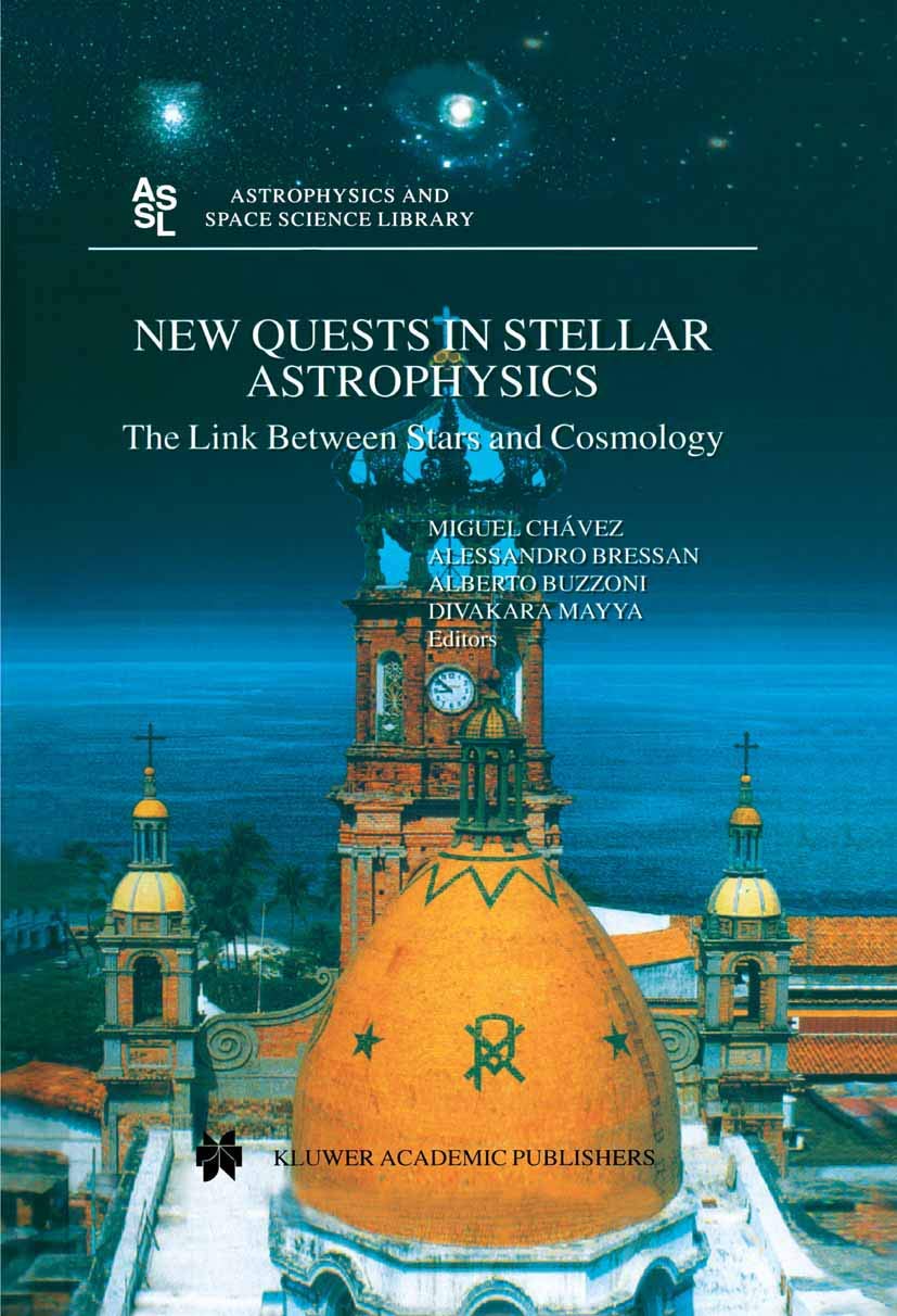 New Quests in Stellar Astrophysics: The Link Between Stars and Cosmology: Proceedings of the International Conference held in Pu,Used