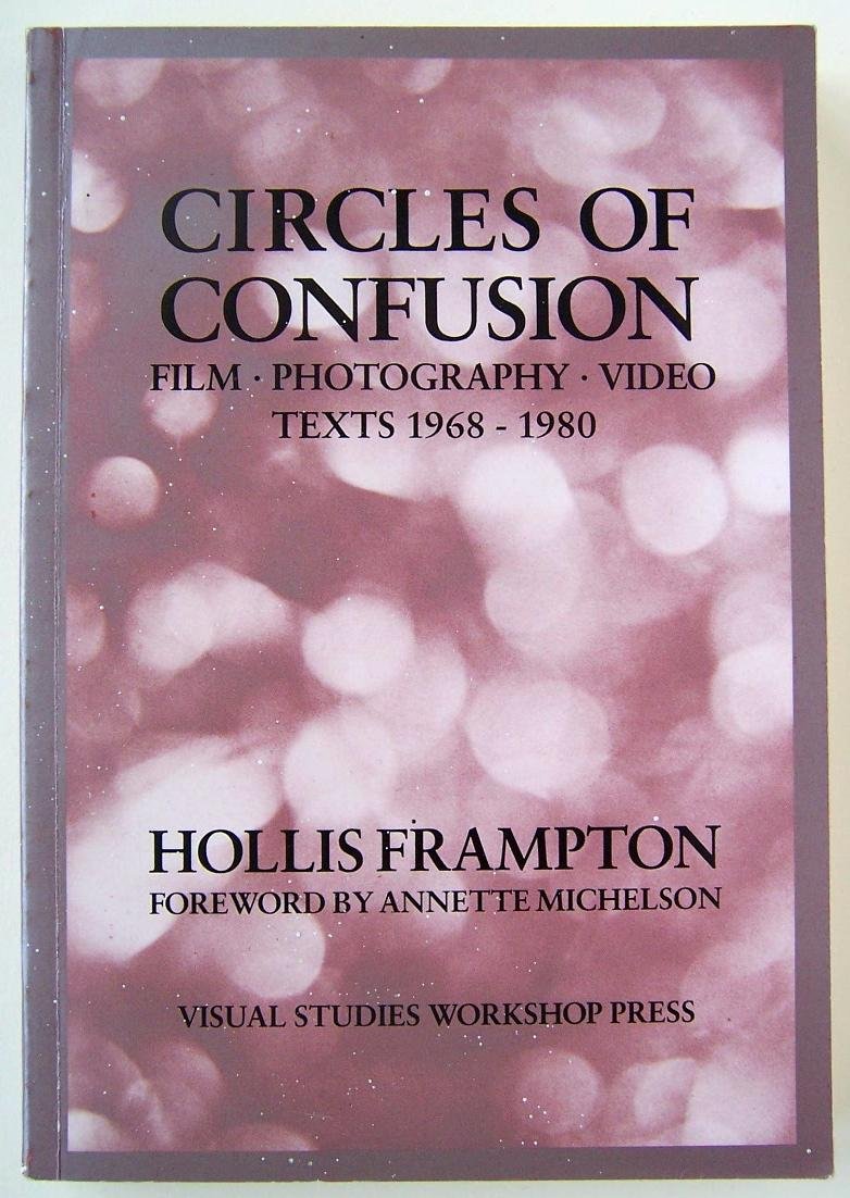 Circles of Confusion: Film Photography Video Texts 1968 1980,Used