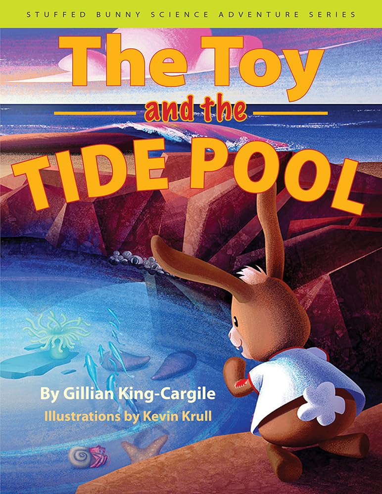 The Toy and the Tide Pool (Stuffed Bunny Science Adventure Series),Used