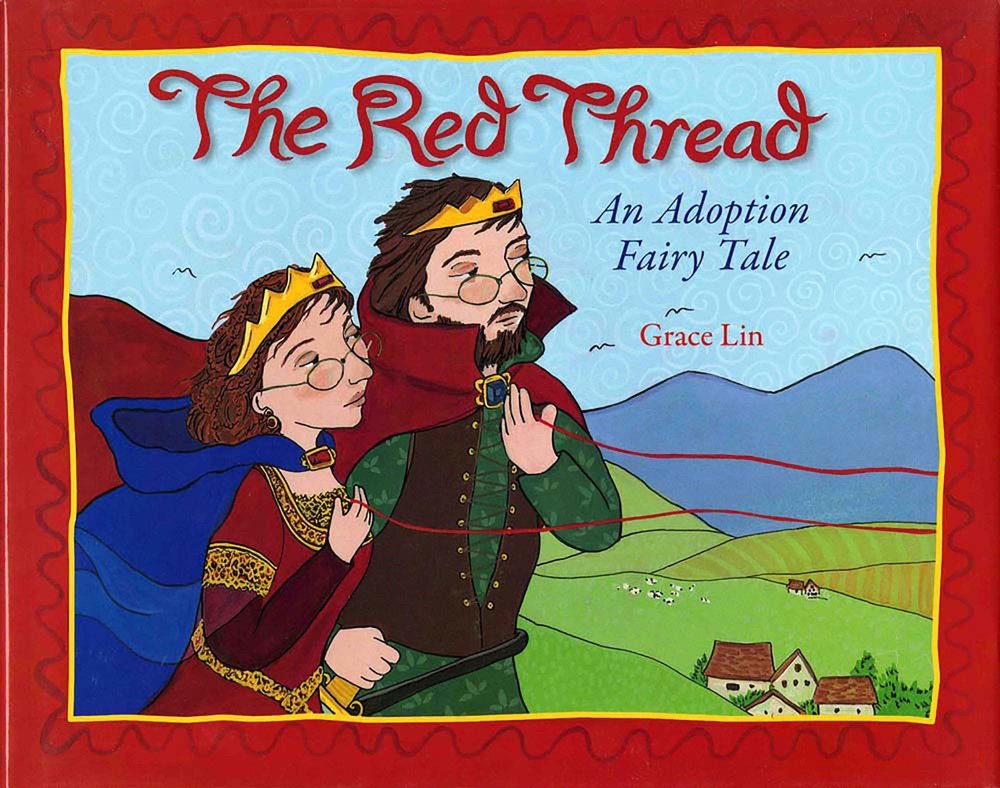 The Red Thread: An Adoption Fairy Tale,Used
