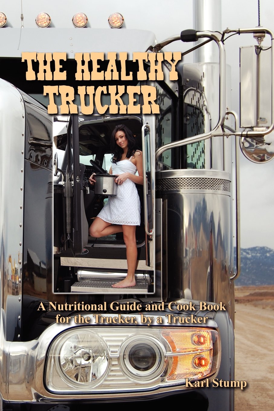 The Healthy Trucker,Used