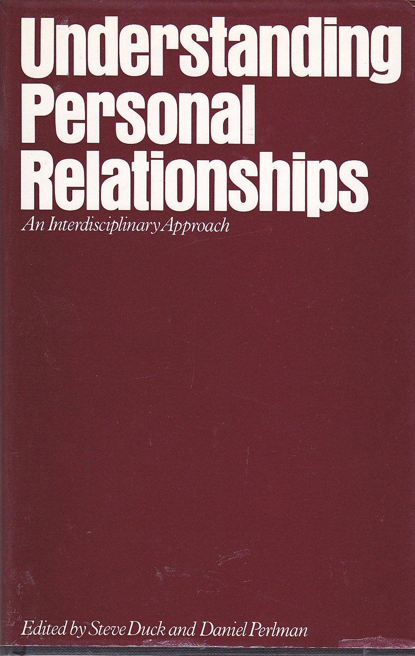 Understanding Personal Relationships: An Interdisciplinary Approach,Used