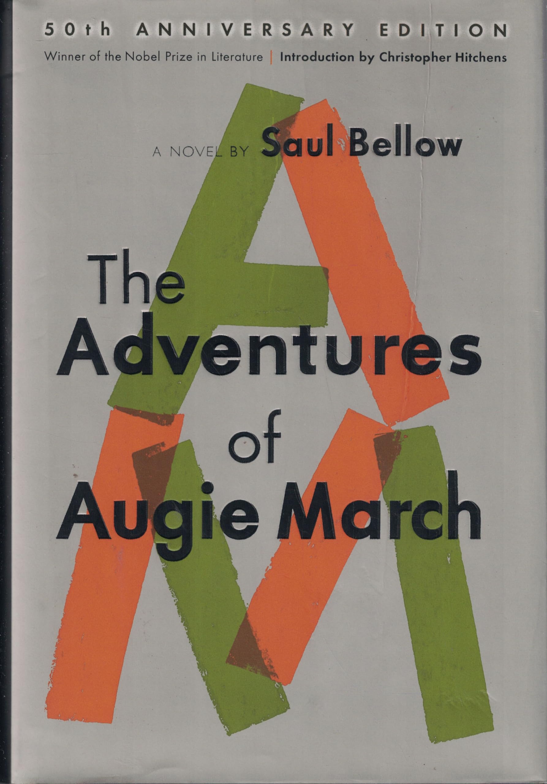 The Adventures Of Augie March (50Th Anniv. Edition)