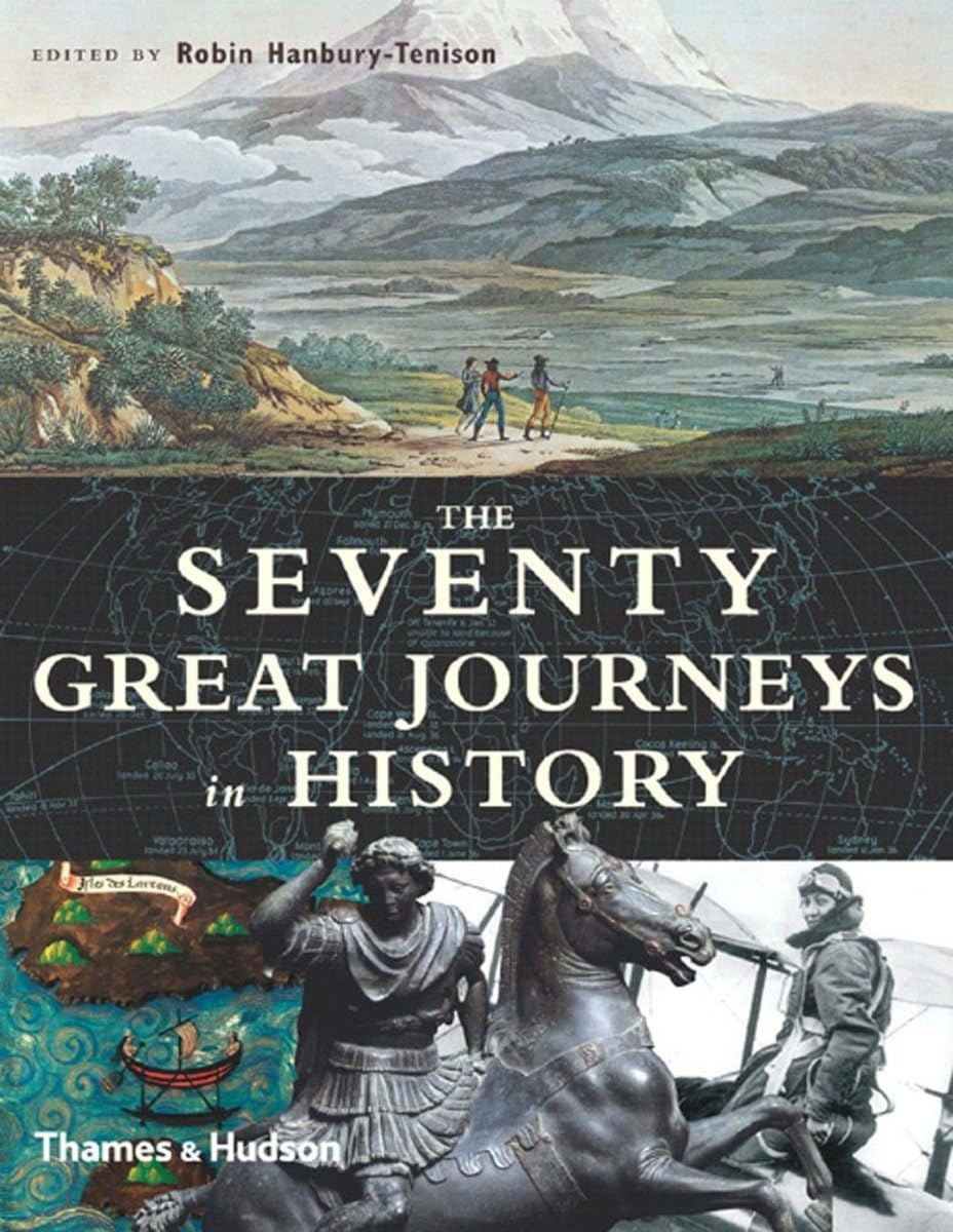 The Seventy Great Journeys in History,Used