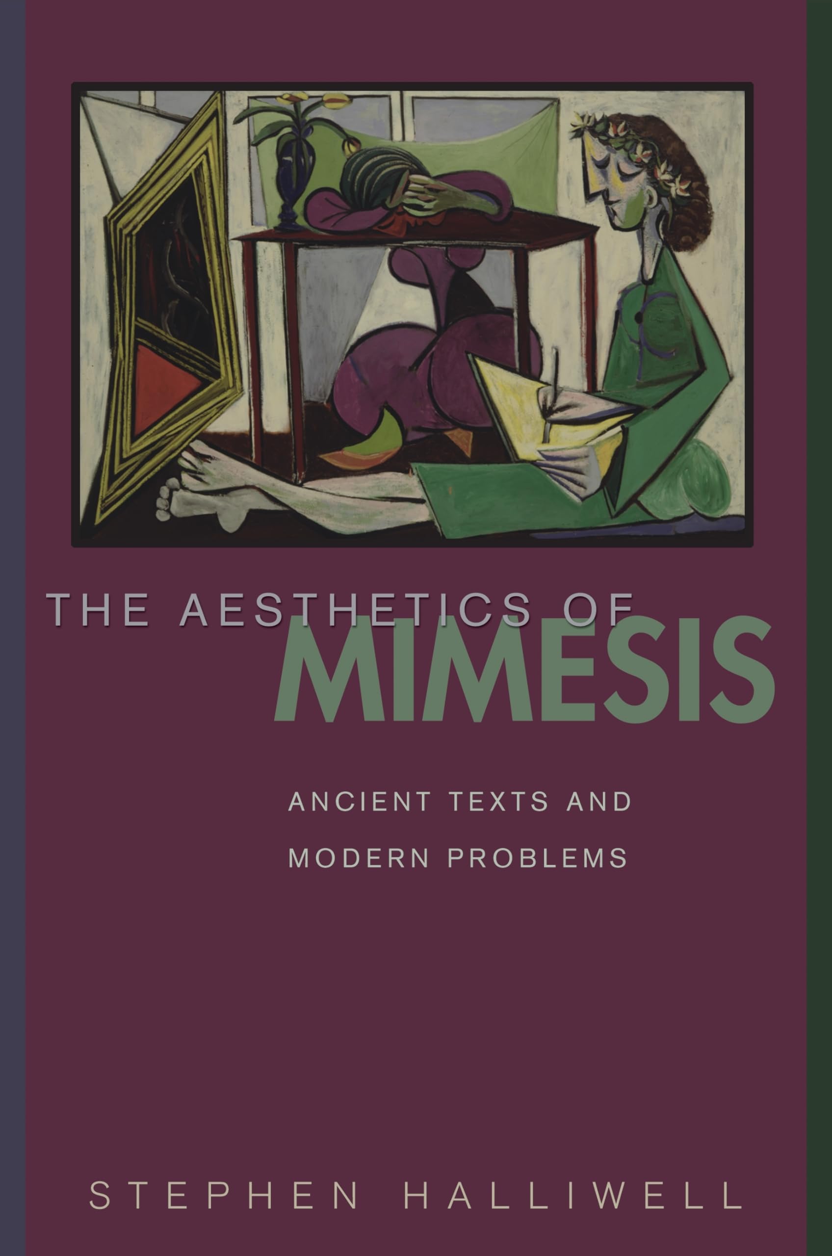 The Aesthetics of Mimesis: Ancient Texts and Modern Problems,Used