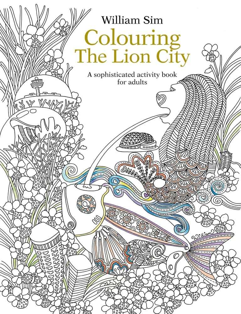Colouring the Lion City: A Sophisticated Activity Book for Adults,Used