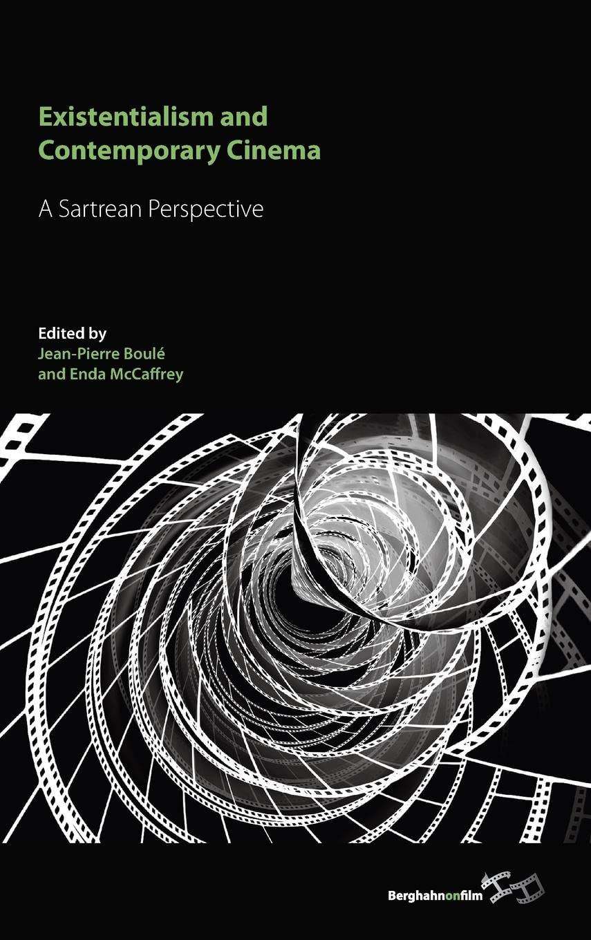 Existentialism and Contemporary Cinema: A Sartrean Perspective (Berghahnonfilm),Used