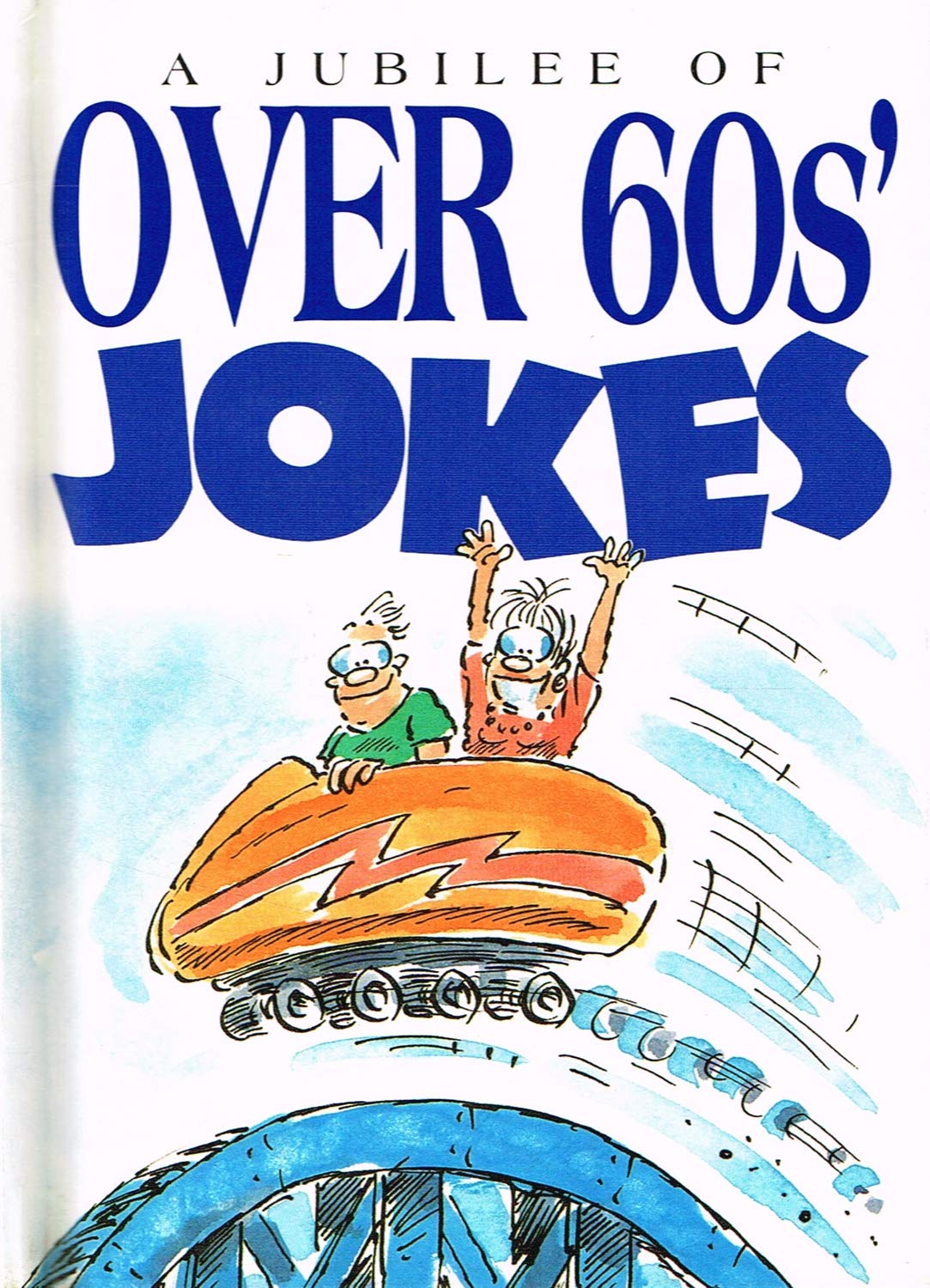A Jubilee of over 60S' Jokes,Used