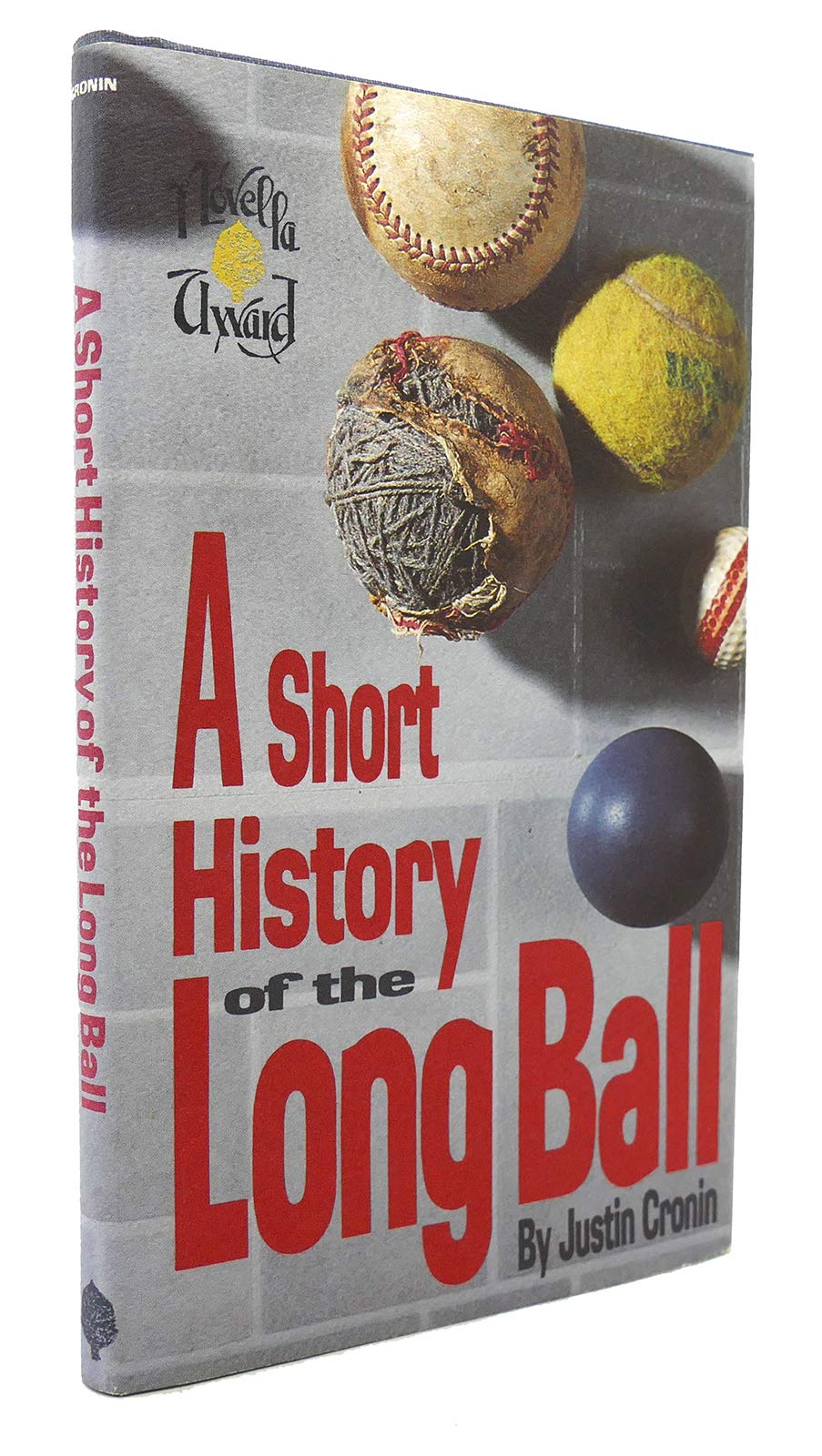 A Short History Of The Long Ball,New
