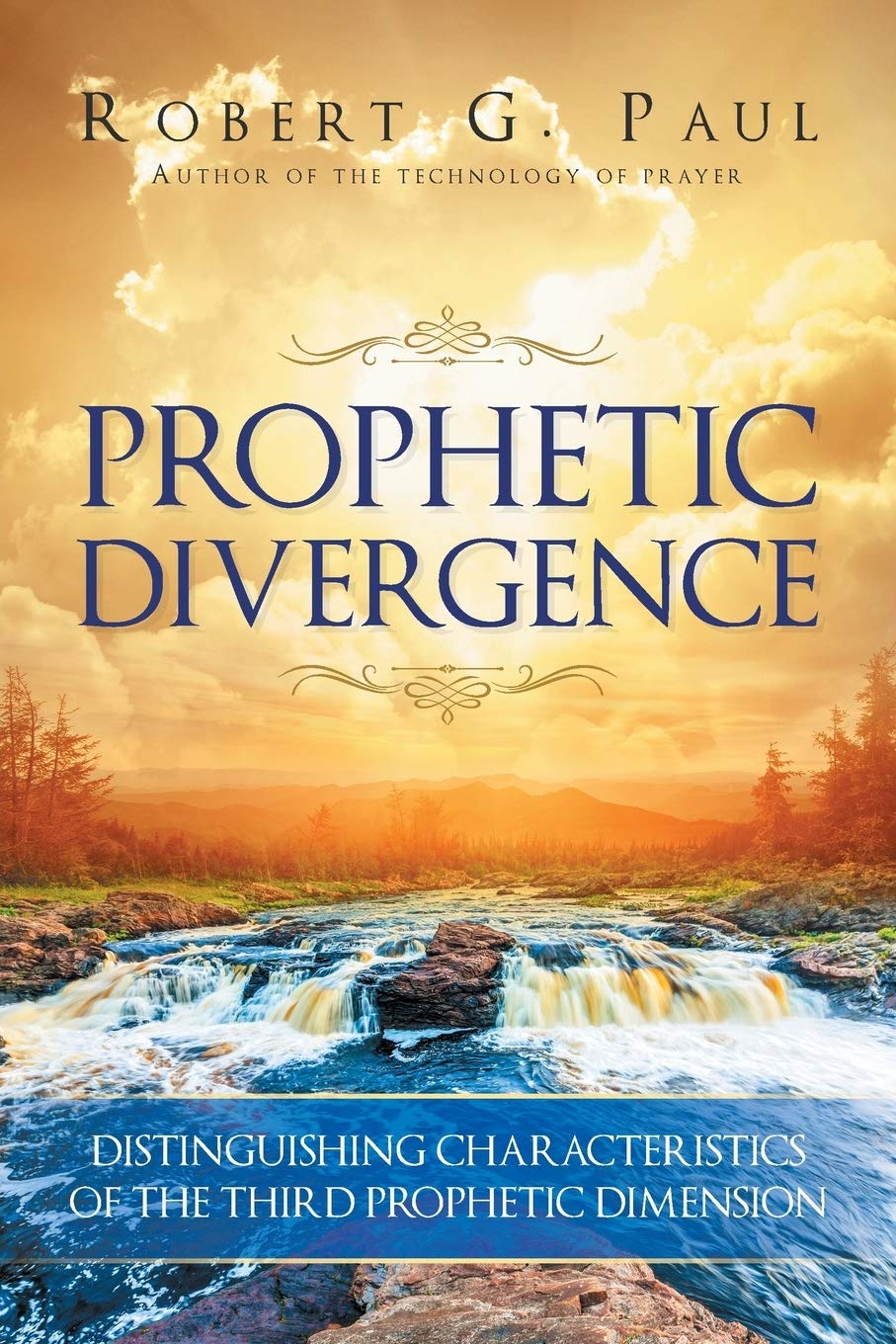 Prophetic Divergence: Distinguishing Characteristics of the Third Prophetic Dimension,Used