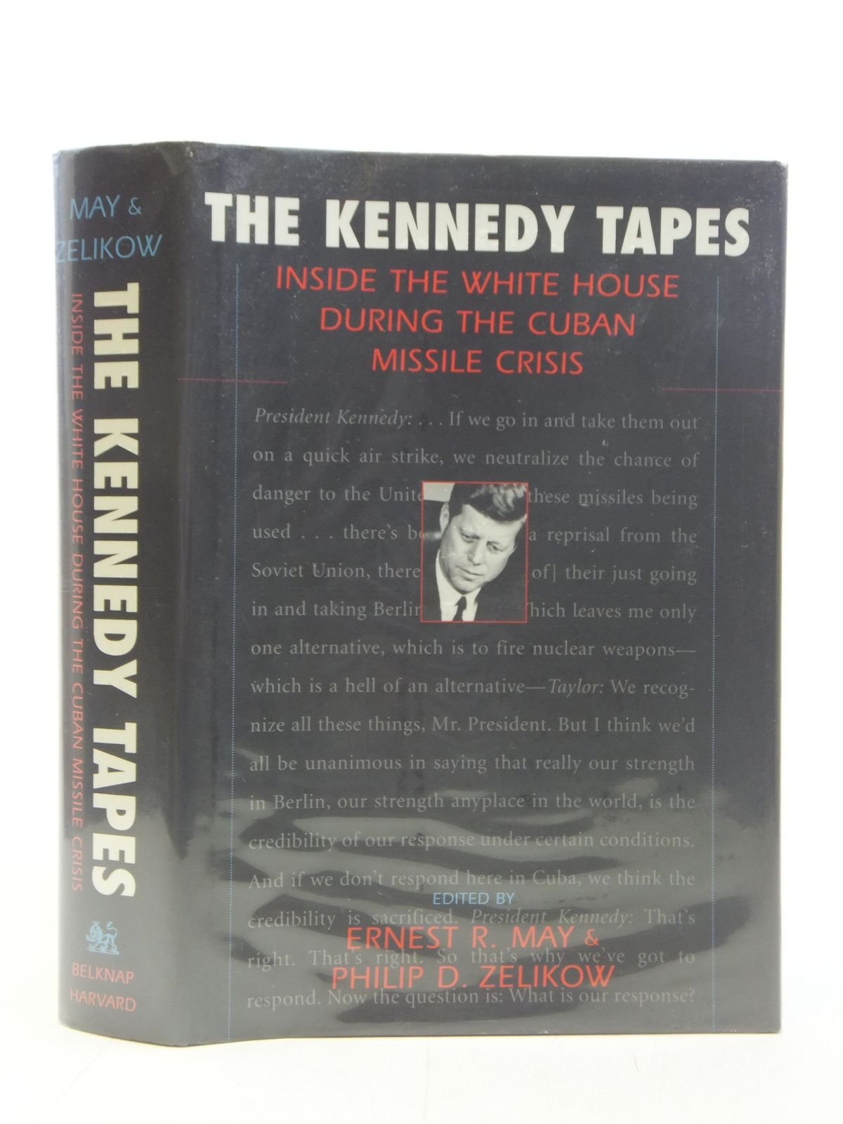 The Kennedy Tapes: Inside The White House During The Cuban Missile Crisis,Used