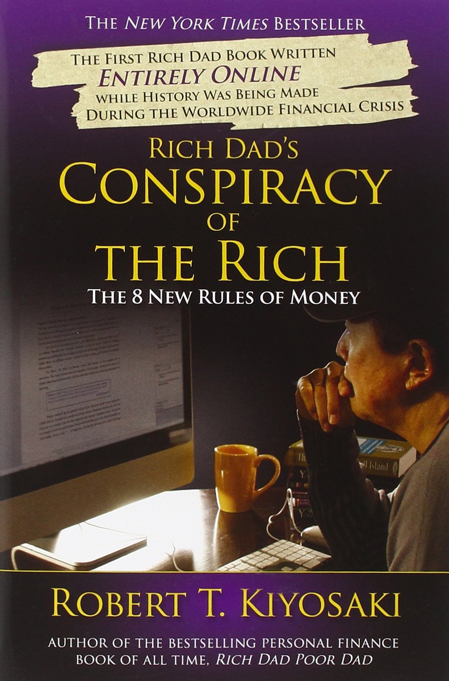 Rich Dads Conspiracy of the Rich: The 8 New Rules of Money,Used